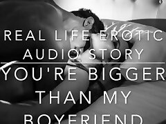YOU'RE BIGGER THAN MY Bf - Real Life Erotic Audio ASMR