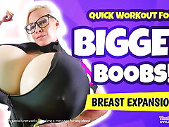 Fast workout for bigger boobs! Breast Expansion