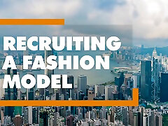Ornella Morgan - Recruiting A Fashion Model