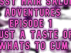 Sissy Hair Salon Adventures cumshot crush 1