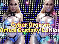 Cyber Orgasm: Surrender to the Screen - new xxx18yer Ecstasy Edition