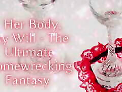 Her Body, My Will - the forced fostepmom Homewrecking Fantasy