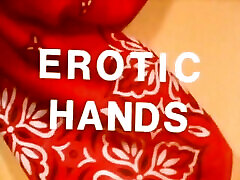 Erotic fisting hands part 1