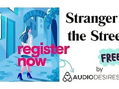 Stranger In The Streets Erotic Audio mila training insex for Women, Sexy A