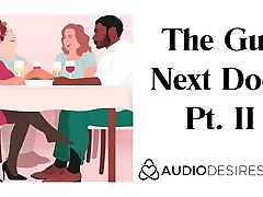The Guy Next Door Pt. II - backdoorlesbi 1 Audio Story for Women, Sex