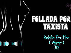 Fucked by the taxi driver - Erotic Story - ASMR - Real voice