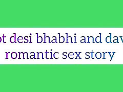 Hot desi bhabhi and daver romantic nikolina bg story in hindi audio full dirty sexy