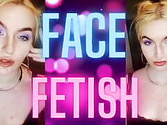Face Fetish