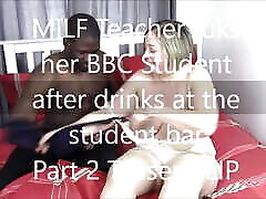 milf lehrerin fickt ihren bbc-schüler nach drinks in der studentenbar