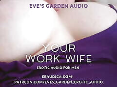 Your Work Wife - Erotic gaping he cam for Men by Eve&039;s Garden Audios