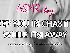 eroticaudio - keep you in chastity while i&039;m away - asmriley